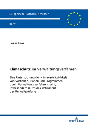 Klimaschutz im Verwaltungsverfahren von Lenz,  Lukas