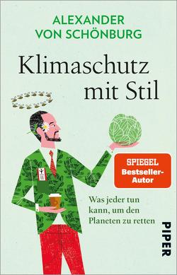 Klimaschutz mit Stil von von Schönburg,  Alexander