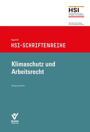 Klimaschutz und Arbeitsrecht von Däubler,  Wolfgang