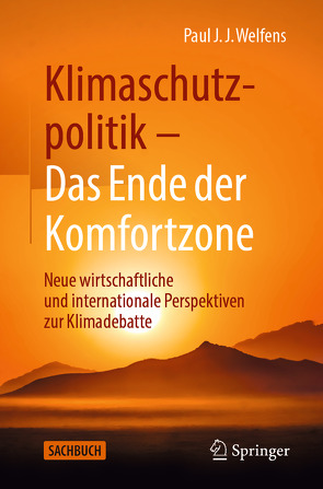 Klimaschutzpolitik – Das Ende der Komfortzone von Welfens,  Paul J.J.