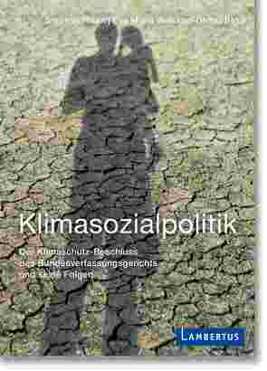 Klimasozialpolitik von Rixen,  Stephan, Welskop-Deffaa,  Eva Maria