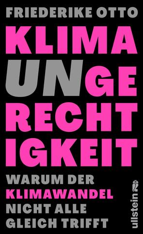 Klimaungerechtigkeit von Otto,  Friederike