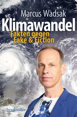 Klimawandel von Renöckl,  Georg, Wadsak,  Marcus