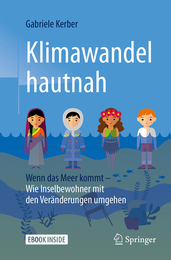 Klimawandel hautnah von Kerber,  Gabriele