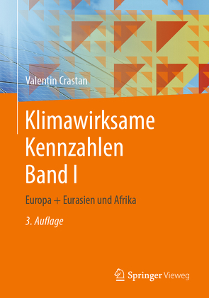 Klimawirksame Kennzahlen Band I von Crastan,  Valentin