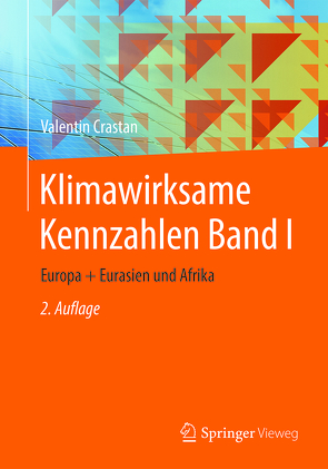 Klimawirksame Kennzahlen Band I von Crastan,  Valentin