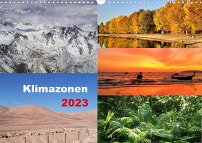 Klimazonen 2023 (Wandkalender 2023 DIN A3 quer) von Gillner,  Martin