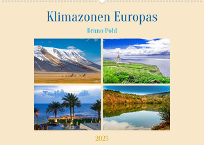 Klimazonen Europas (Wandkalender 2023 DIN A2 quer) von Pohl,  Bruno