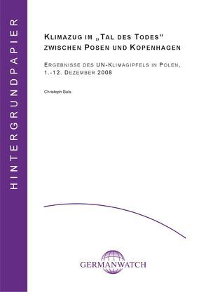 Klimazug im „Tal des Todes“ zwischen Posen und Kopenhagen von Bals,  Christioph