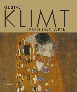 Klimt – Leben und Werk