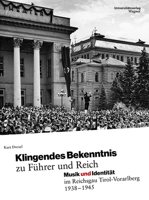 Klingendes Bekenntnis zu Führer und Reich von Drexel,  Kurt