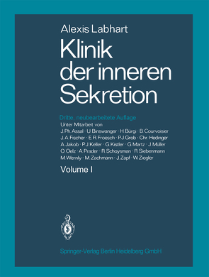 Klinik der inneren Sekretion von Assal,  J.Ph., Labhart,  Alexis