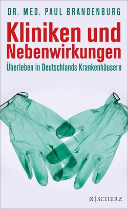 Kliniken und Nebenwirkungen von Brandenburg,  Paul