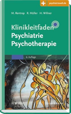 Klinikleitfaden Psychiatrie Psychotherapie von Müller,  Rupert, Rentrop,  Michael, Willner,  Hans