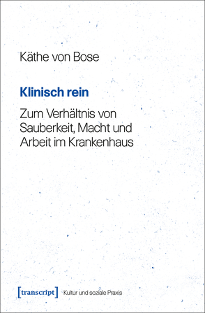 Klinisch rein von Bose,  Käthe von