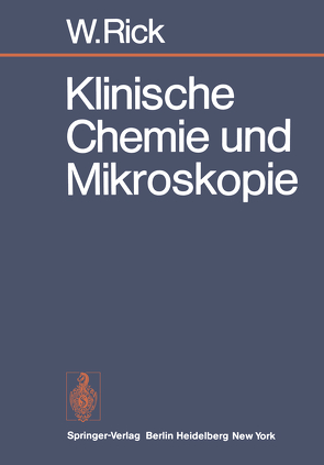 Klinische Chemie und Mikroskopie von Rick,  Wirnt