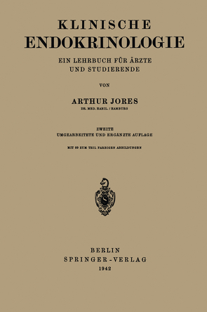 Klinische Endokrinologie von Jores,  Arthur