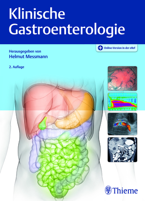 Klinische Gastroenterologie von Messmann,  Helmut