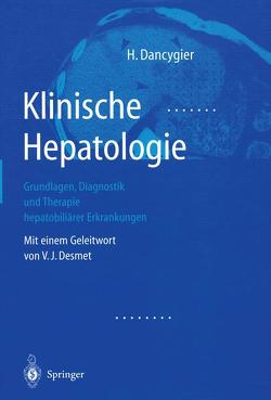 Klinische Hepatologie von Dancygier,  Henryk