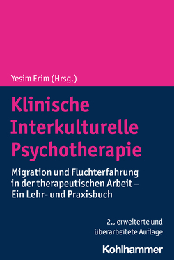 Klinische Interkulturelle Psychotherapie von Erim,  Yesim