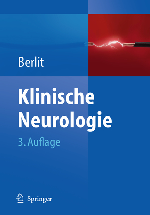 Klinische Neurologie von Berlit,  Peter