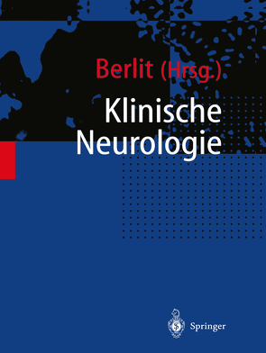 Klinische Neurologie von Berlit,  P