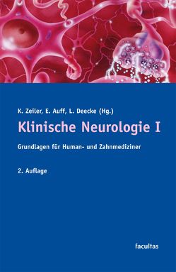 Klinische Neurologie I von Auff,  Eduard, Deecke,  Lüder, Zeiler,  Karl