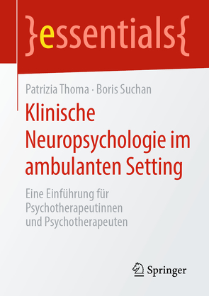 Klinische Neuropsychologie im ambulanten Setting von Suchan,  Boris, Thoma,  Patrizia