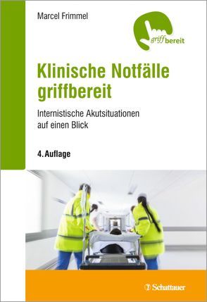 Klinische Notfälle griffbereit von Frimmel,  Marcel