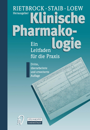 Klinische Pharmakologie von Loew,  Dieter, Rietbrock,  Norbert, Staib,  A. Horst