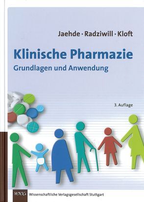 Klinische Pharmazie von Jaehde,  Ulrich, Kloft,  Charlotte, Radziwill,  Roland