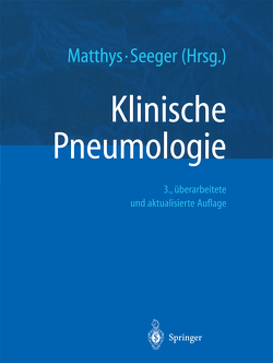 Klinische Pneumologie von Matthys,  Heinrich, Seeger,  Werner