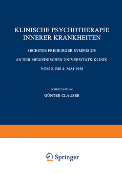 Klinische Psychotherapie Innerer Krankheiten von Clauser,  Günter