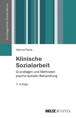 Klinische Sozialarbeit von Pauls,  Helmut