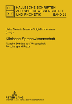 Klinische Sprechwissenschaft von Sievert,  Ulrike, Voigt-Zimmermann,  Susanne