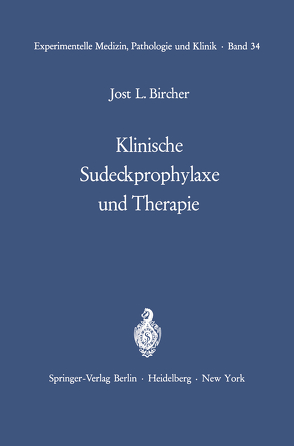 Klinische Sudeckprophylaxe und Therapie von Bircher,  J. L.