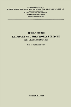 Klinische und hirnbioelektrische Epilepsiestudien von Janzen,  Rudolf