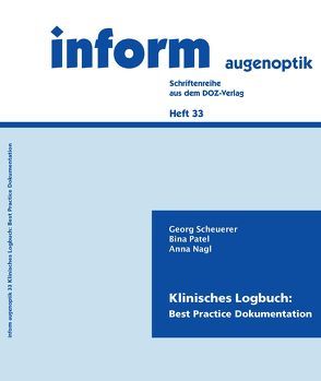 Klinisches Logbuch von Nagl,  Prof. Dr. Anna, Scheurer,  Georg