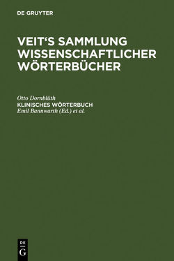 Klinisches Wörterbuch von Bannwarth,  Emil, Dornblüth,  Otto, Pschyrembel,  Wilibald