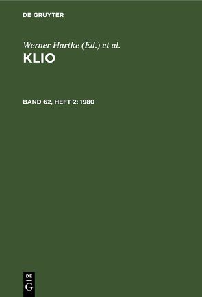 Klio / 1980 von Günther,  Rigobert, Hartke,  Werner, Irmscher,  Johannes, Kreißig,  Heinz, Seyfarth,  Wolfgang, Zentralinstitut für Alte Geschichte und Archäologie der Akademie der Wissenschaften der DDR