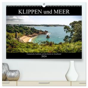 Klippen und Meer. Fantastische Ausblicke auf den Inseln im Ärmelkanal (hochwertiger Premium Wandkalender 2024 DIN A2 quer), Kunstdruck in Hochglanz von Malms,  Emel