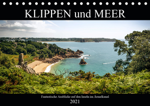 Klippen und Meer. Fantastische Ausblicke auf den Inseln im Ärmelkanal (Tischkalender 2021 DIN A5 quer) von Malms,  Emel