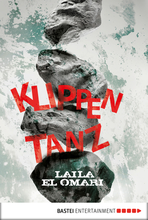 Klippentanz von Omari,  Laila El