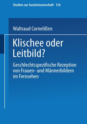 Klischee oder Leitbild? von Cornelißen,  Waltraud, Engbers,  Renate