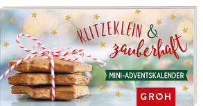 Klitzeklein und zauberhaft. Mini-Adventskalender von Groh Redaktionsteam