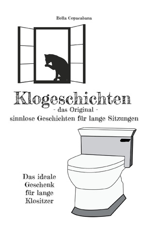 Klogeschichten – das Original von Copacabana,  Bella