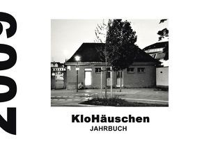 KloHäuschen Jahrbuch 2009 von Uhlig,  Anja