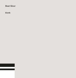 klonk von Gloor,  Beat