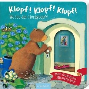 Klopf! Klopf! Klopf! Wo ist der Honigtopf? von Hauenschild,  Lydia, Weldin,  Frauke