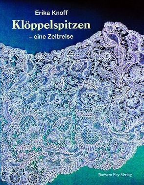 Klöppelspitzen von Knoff,  Erika